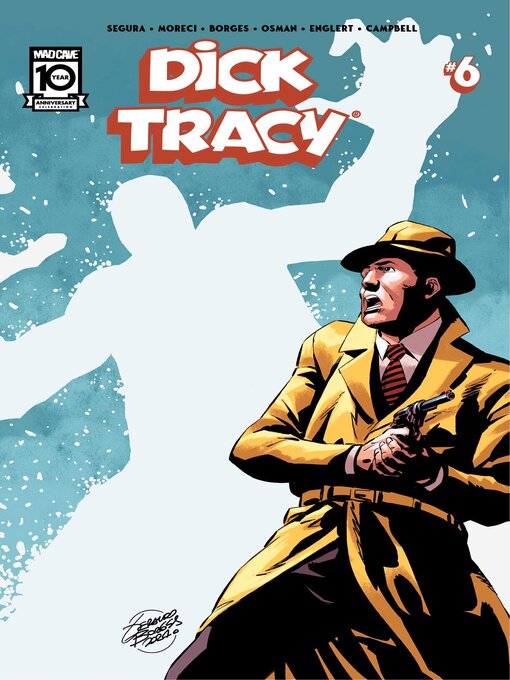 Title details for Dick Tracy (2024), Issue 6 by Alex Segura - Available